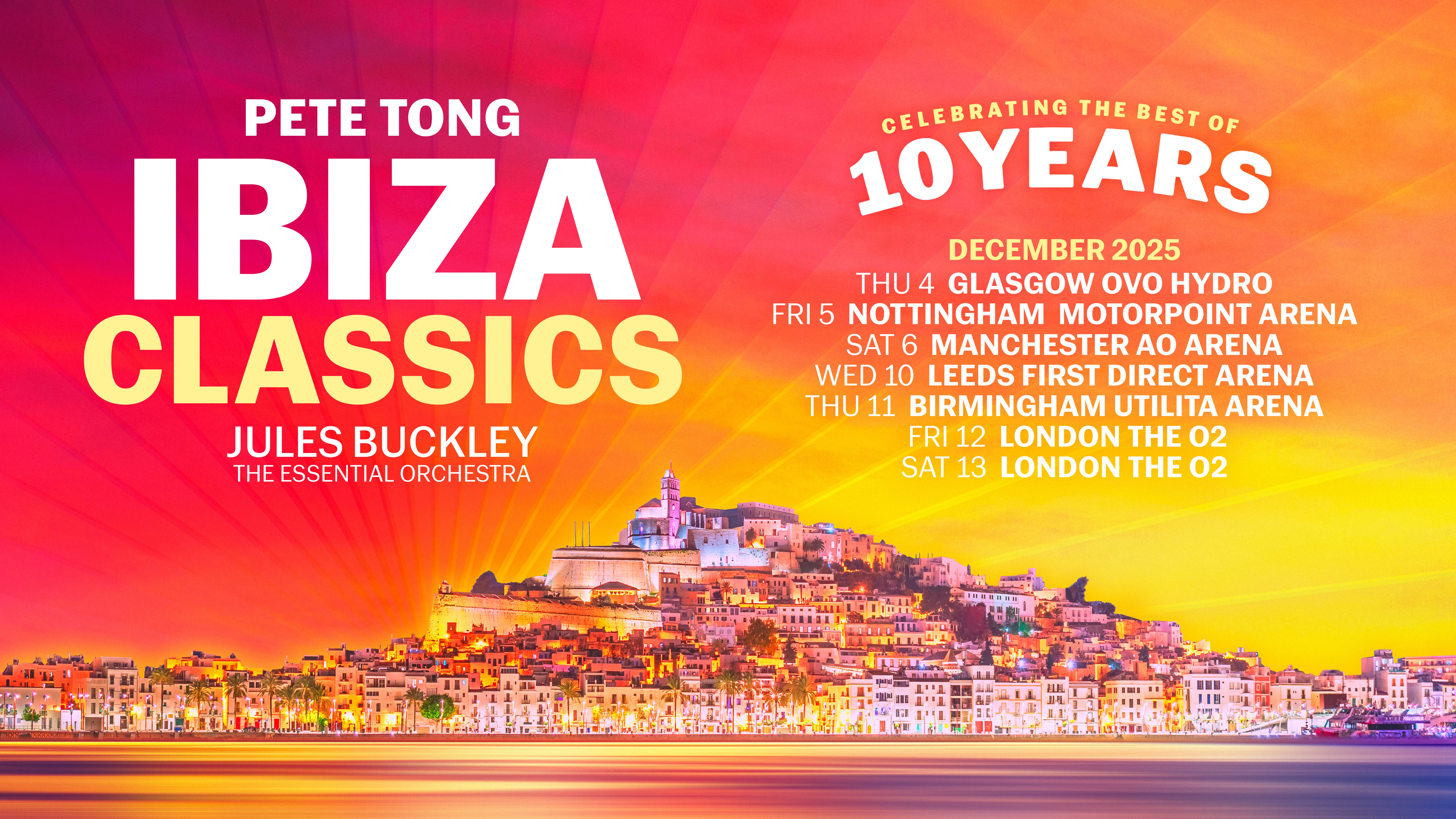 Pete Tong Ibiza Classics 2025