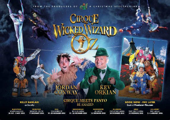 More Info for Cirque Wicked Wizard of Oz